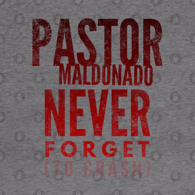 Pastor Maldonado Meme by Worldengine